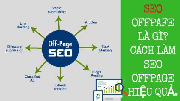 Seo Offpage là gì? Hướng dẫn cách Seo Offpage đơn giản